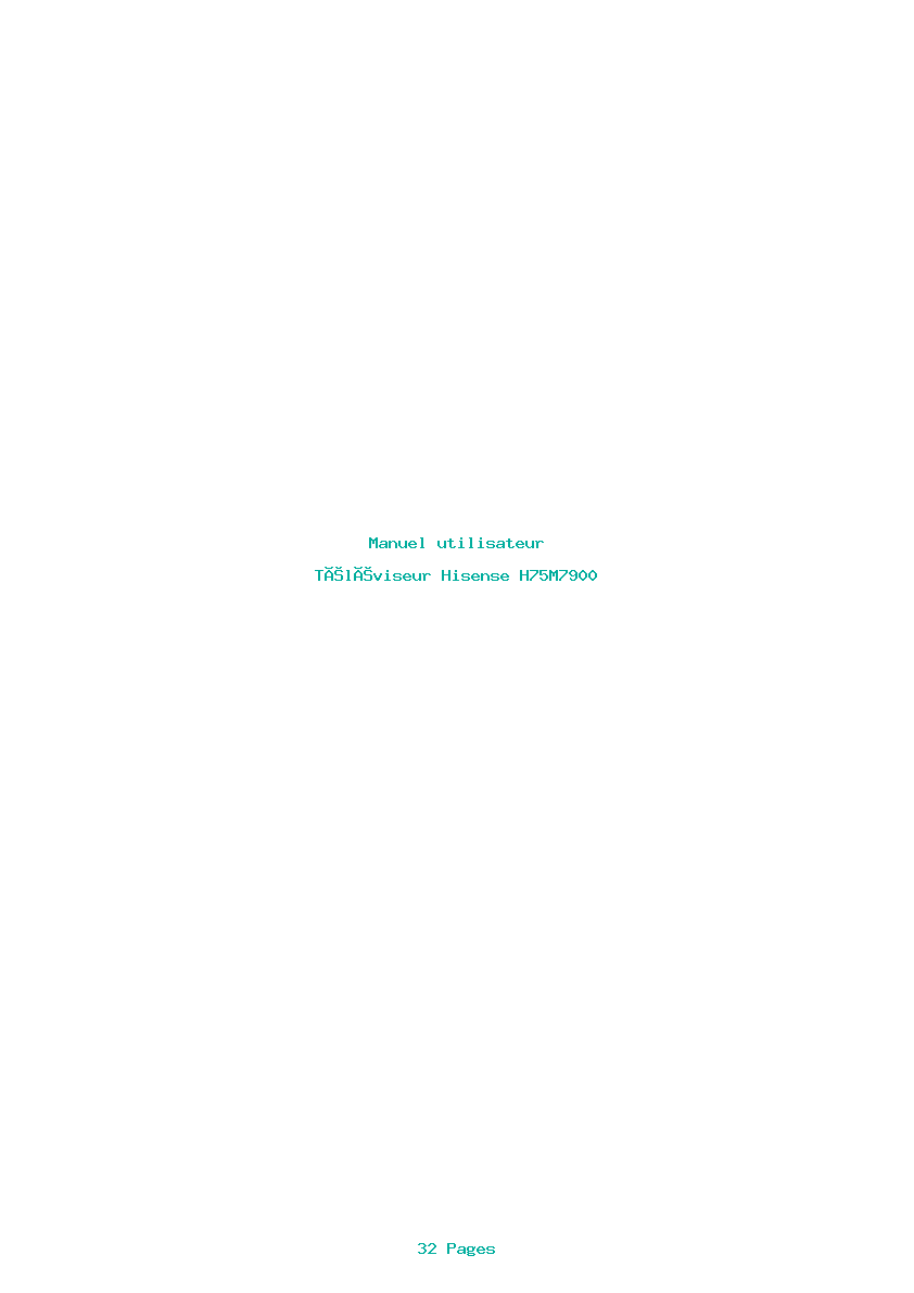 Page 1 de la notice Manuel utilisateur Hisense H75M7900