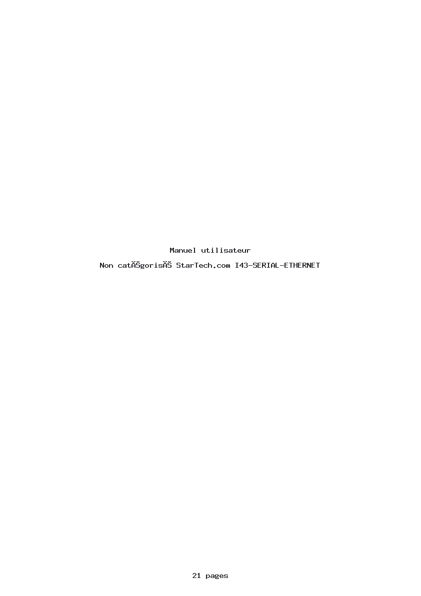 Page 1 de la notice Manuel utilisateur StarTech.com I43-SERIAL-ETHERNET