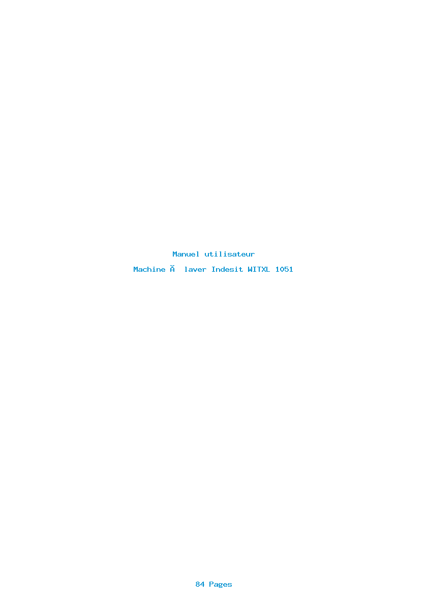Page 1 de la notice Manuel utilisateur Indesit WITXL 1051