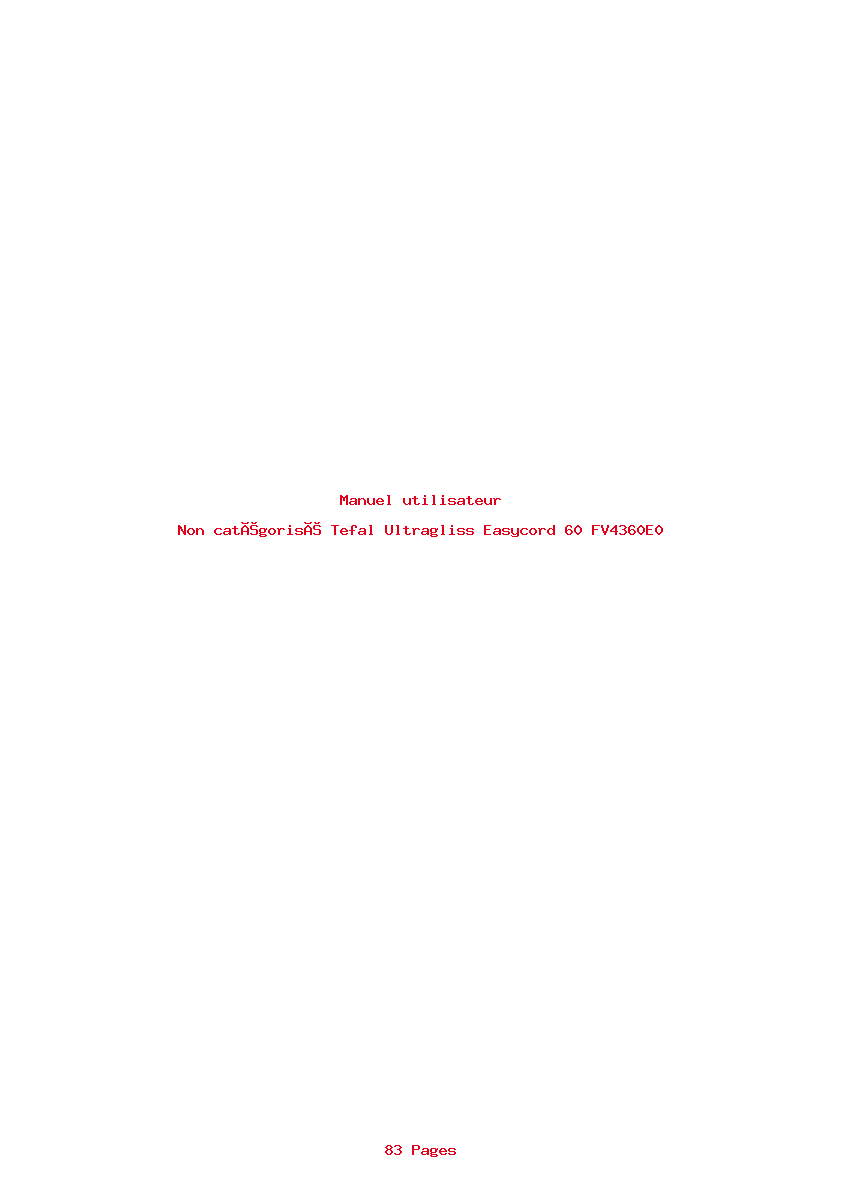 Page 1 de la notice Manuel utilisateur Tefal Ultragliss Easycord 60 FV4360E0