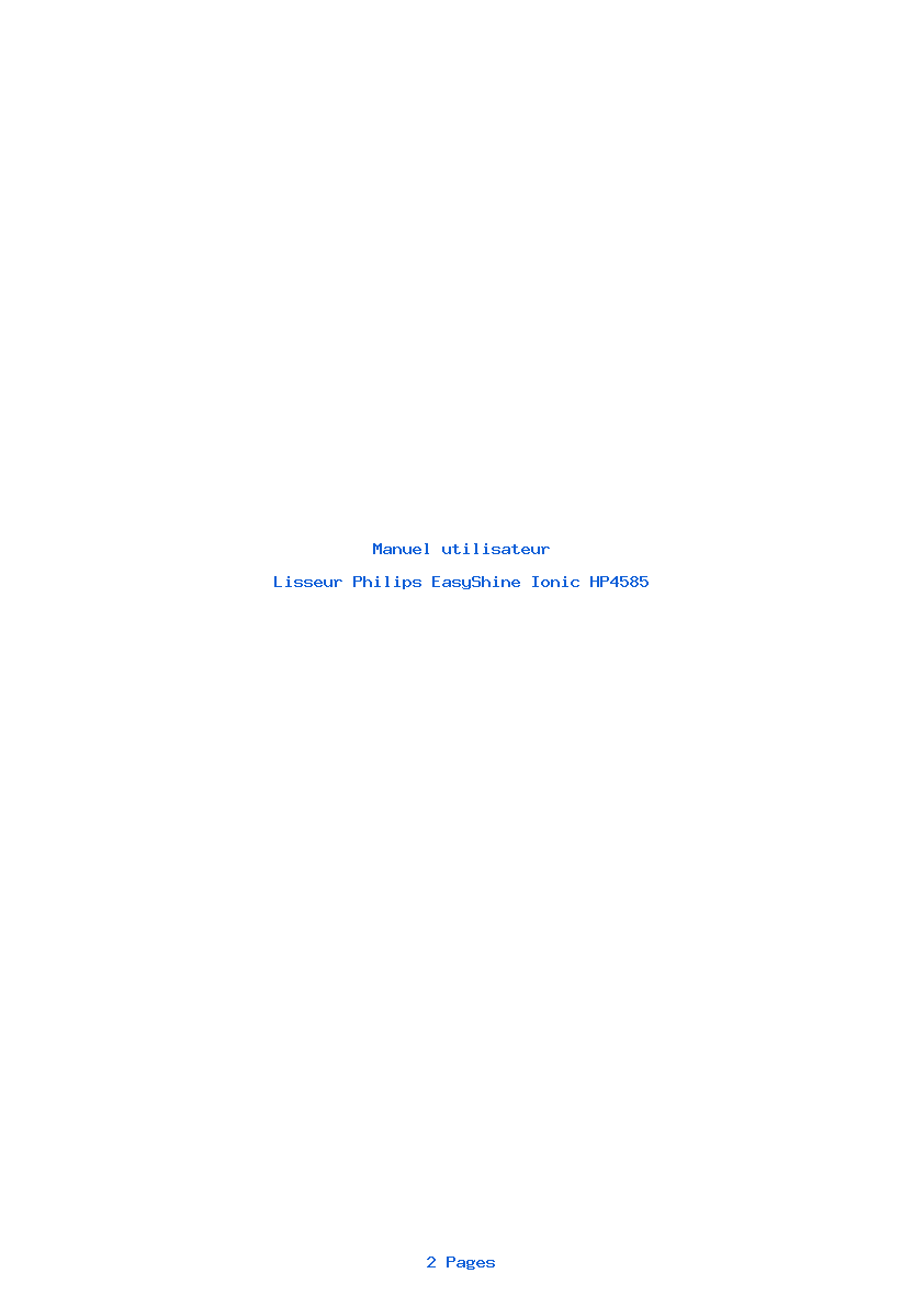 Page 1 de la notice Manuel utilisateur Philips EasyShine Ionic HP4585