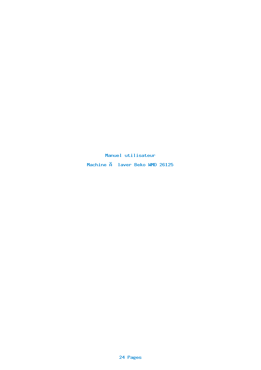 Page 1 de la notice Manuel utilisateur Beko WMD 26125