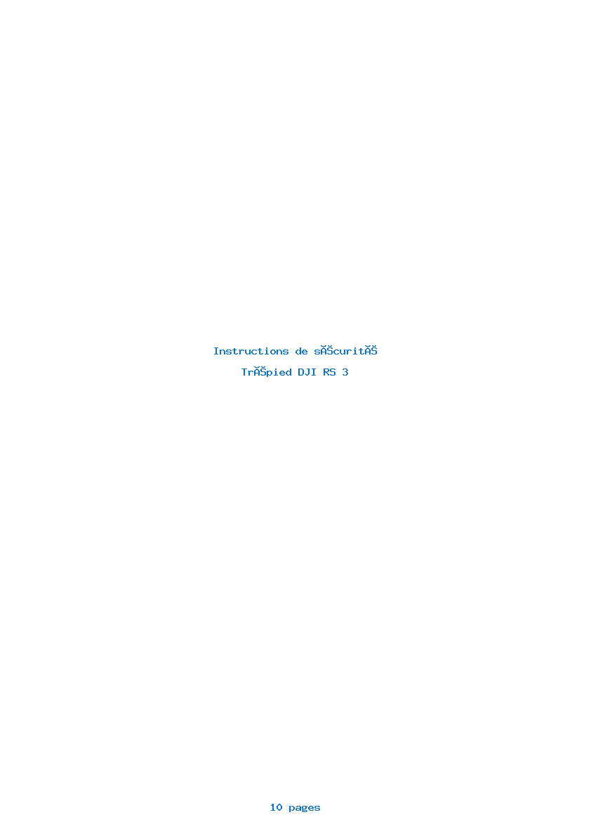 Page 1 de la notice Instructions de sécurité DJI RS 3