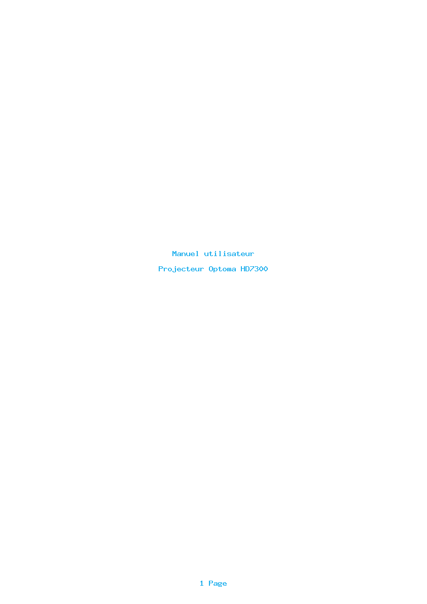 Page 1 de la notice Manuel utilisateur Optoma HD7300