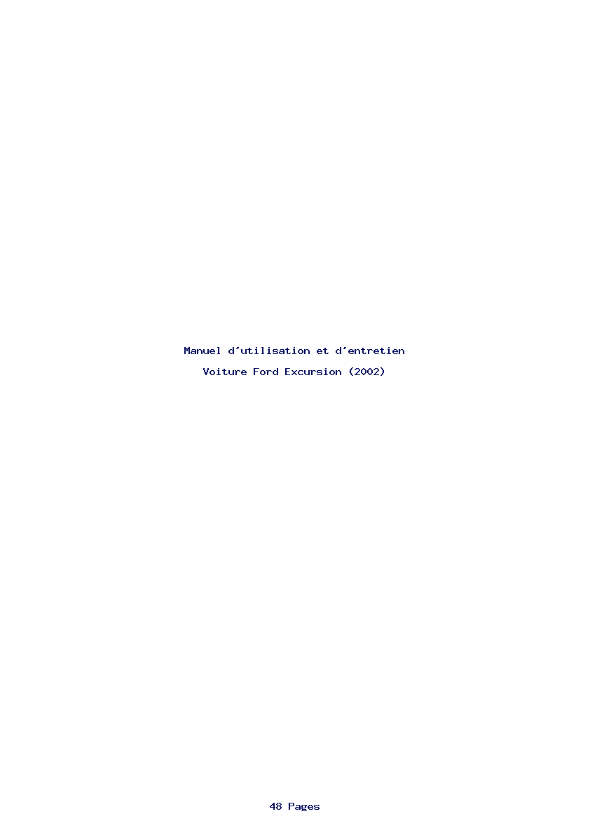 Page 1 de la notice Manuel d'utilisation et d'entretien Ford Excursion (2002)