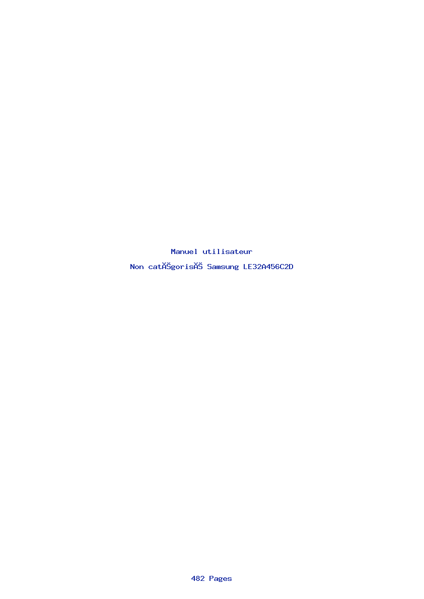 Page 1 de la notice Manuel utilisateur Samsung LE32A456C2D