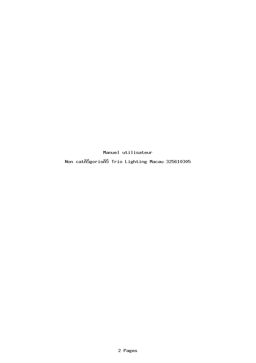 Page 1 de la notice Manuel utilisateur Trio Lighting Macau 325610305