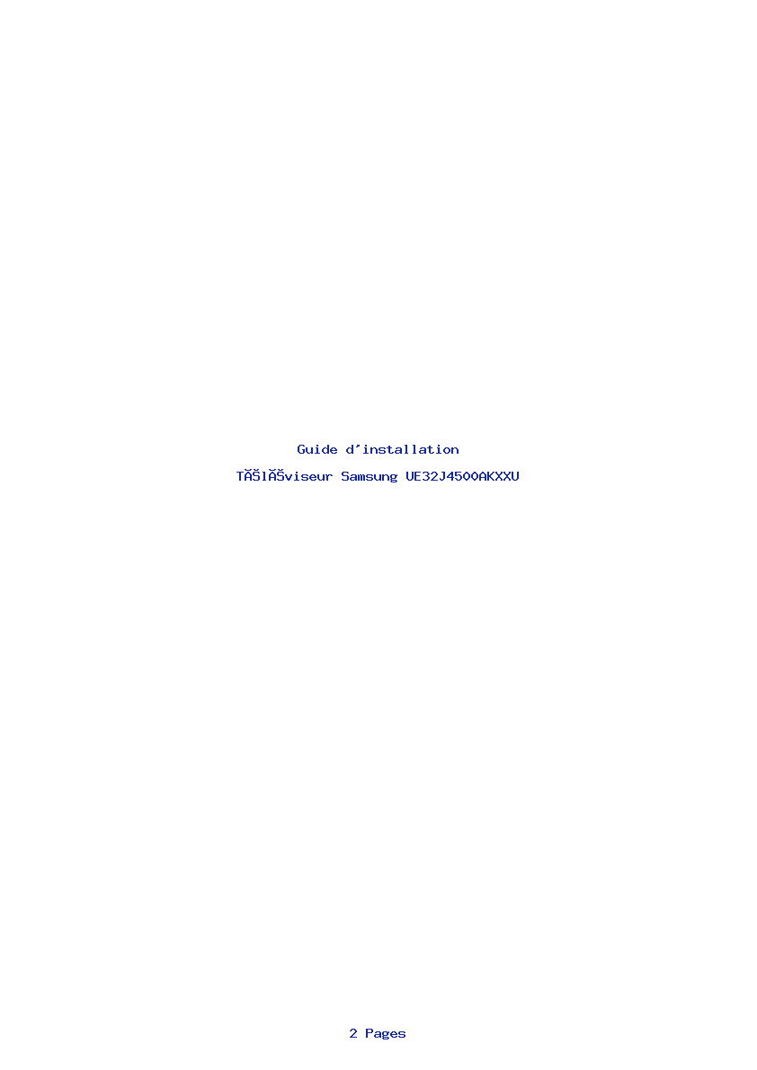 Page 1 de la notice Guide d'installation Samsung UE32J4500AKXXU