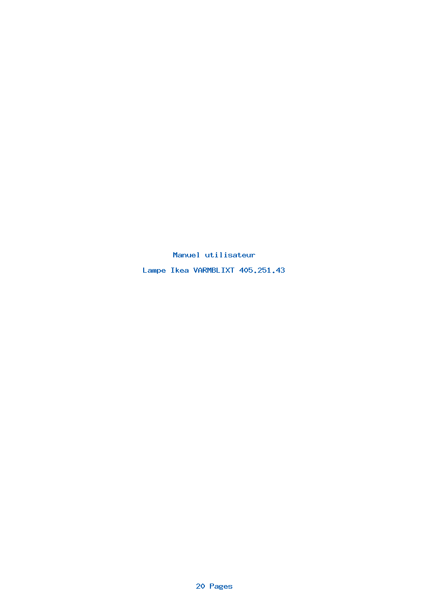 Page 1 de la notice Manuel utilisateur Ikea VARMBLIXT 405.251.43