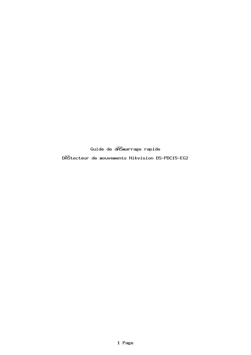 Page 1 de la notice Guide de démarrage rapide Hikvision DS-PDC15-EG2