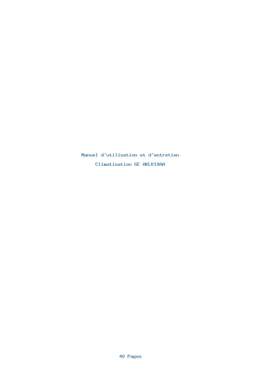 Page 1 de la notice Manuel d'utilisation et d'entretien GE AKLK18AA