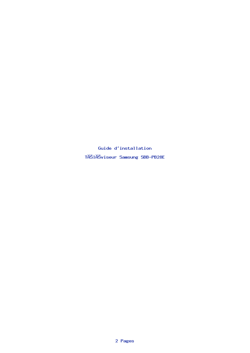 Page 1 de la notice Guide d'installation Samsung SBB-PB28E