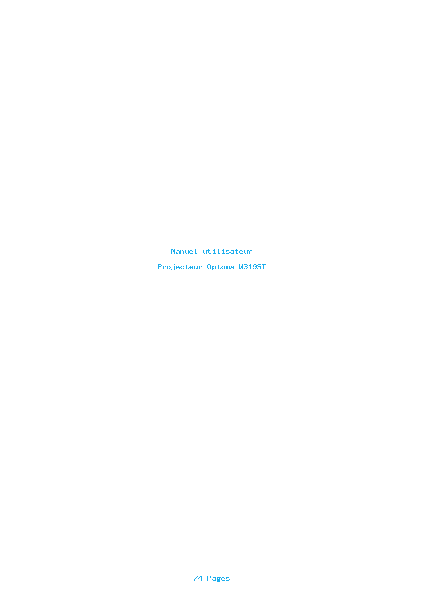 Page 1 de la notice Manuel utilisateur Optoma W319ST