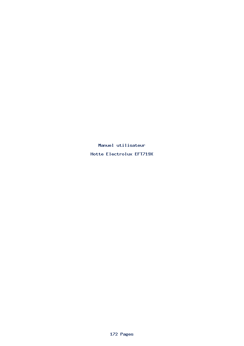 Page 1 de la notice Manuel utilisateur Electrolux EFT719X