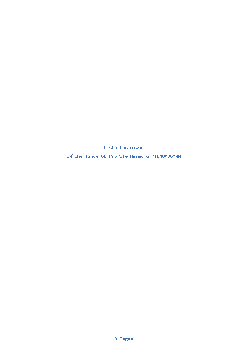 Page 1 de la notice Fiche technique GE Profile Harmony PTDN800GMWW