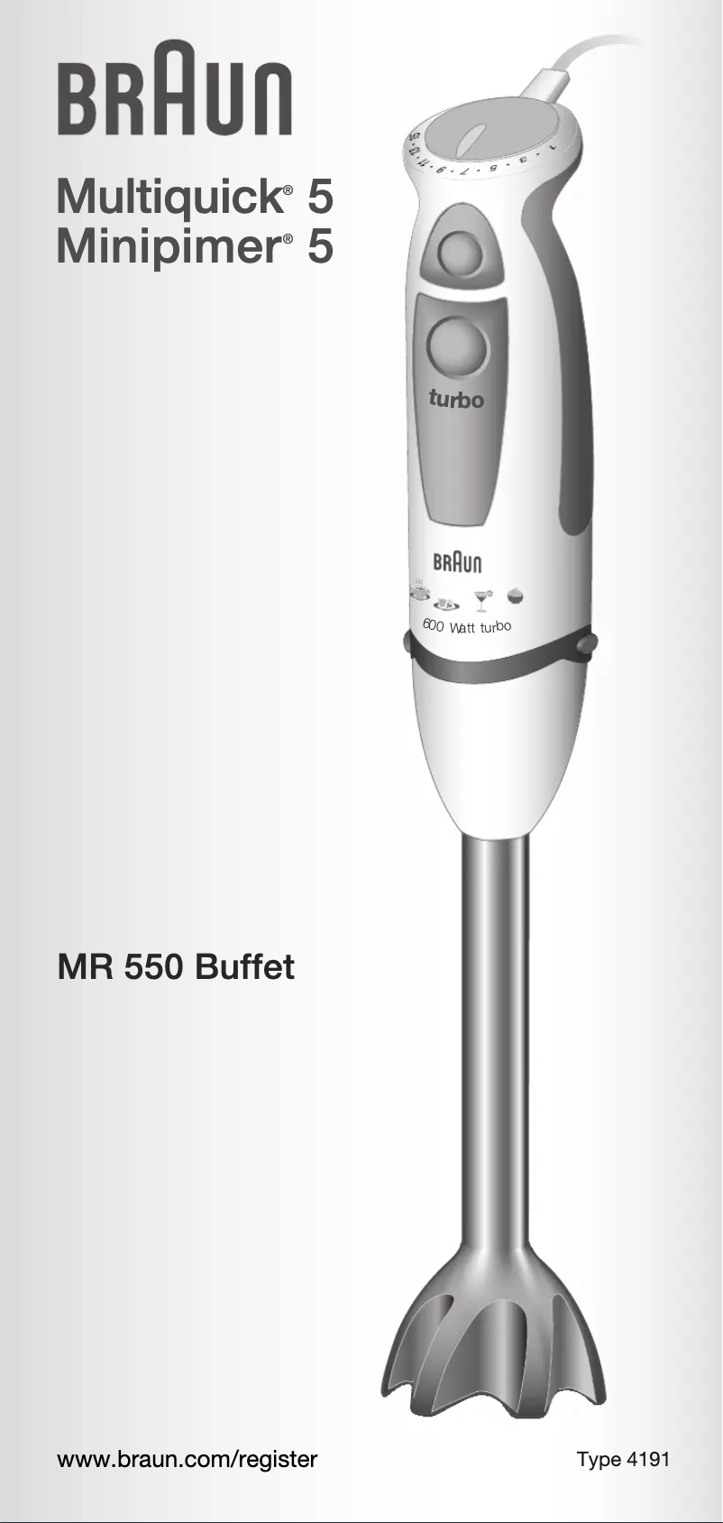 Page 1 de la notice Manuel utilisateur Braun MR 550 BUFFET