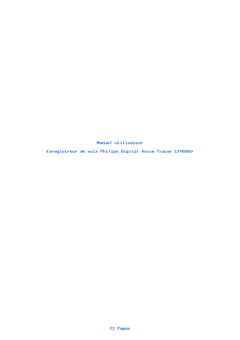 Page 1 de la notice Manuel utilisateur Philips Digital Voice Tracer LFH0860