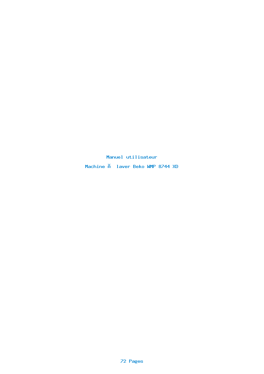 Page 1 de la notice Manuel utilisateur Beko WMP 8744 XD
