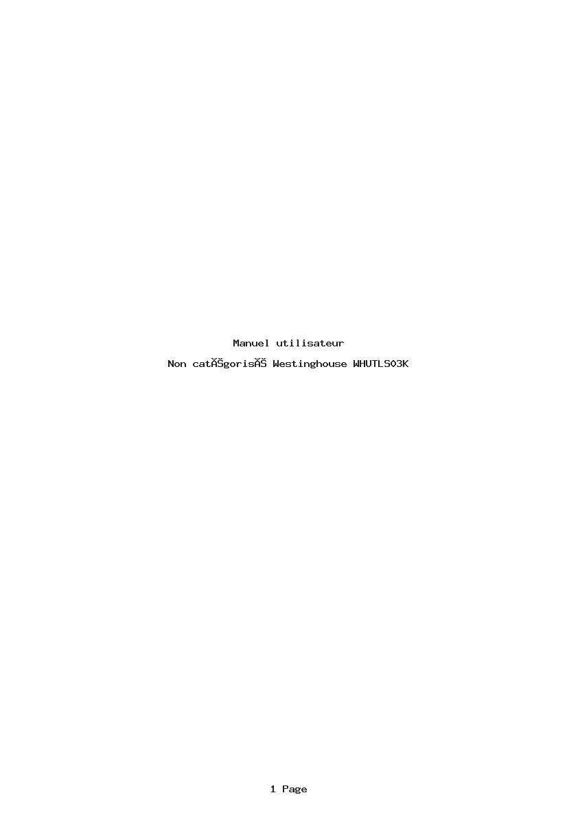 Page 1 de la notice Manuel utilisateur Westinghouse WHUTLS03K