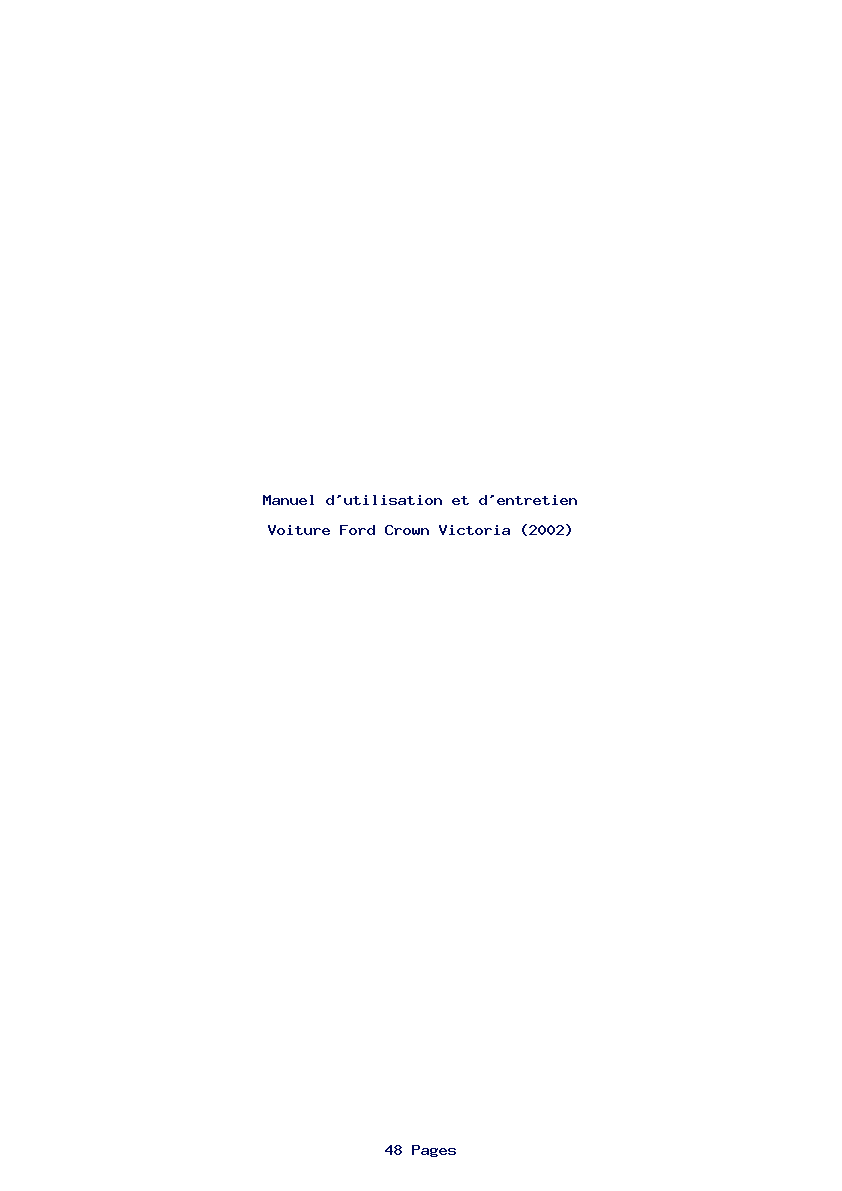 Page 1 de la notice Manuel d'utilisation et d'entretien Ford Crown Victoria (2002)