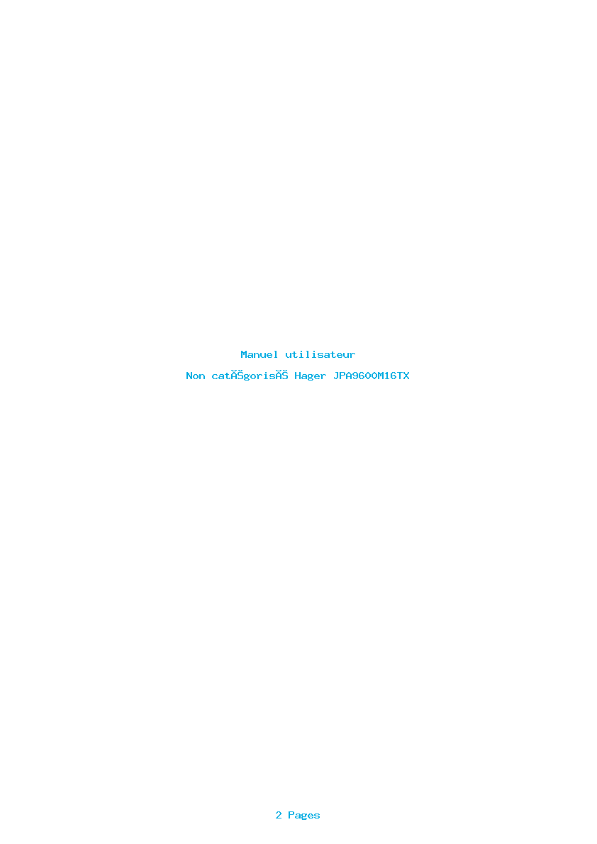 Page 1 de la notice Manuel utilisateur Hager JPA9600M16TX