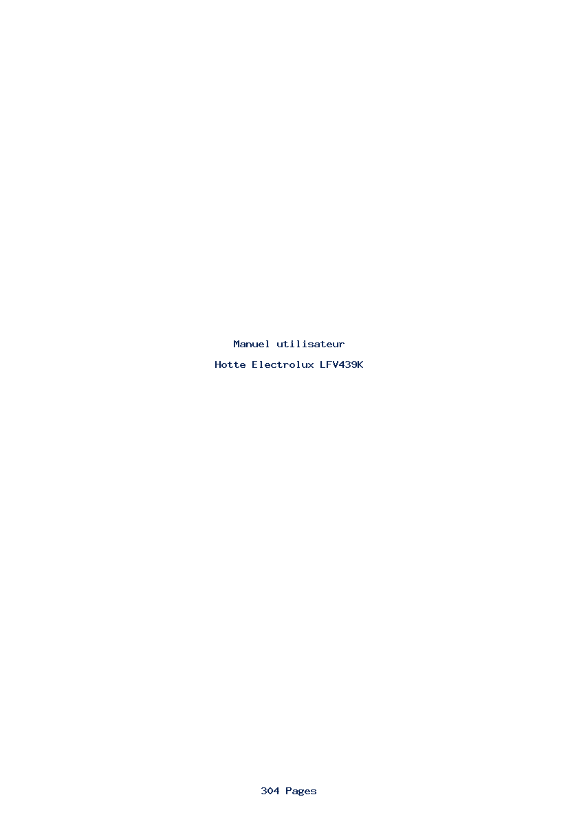 Page 1 de la notice Manuel utilisateur Electrolux LFV439K