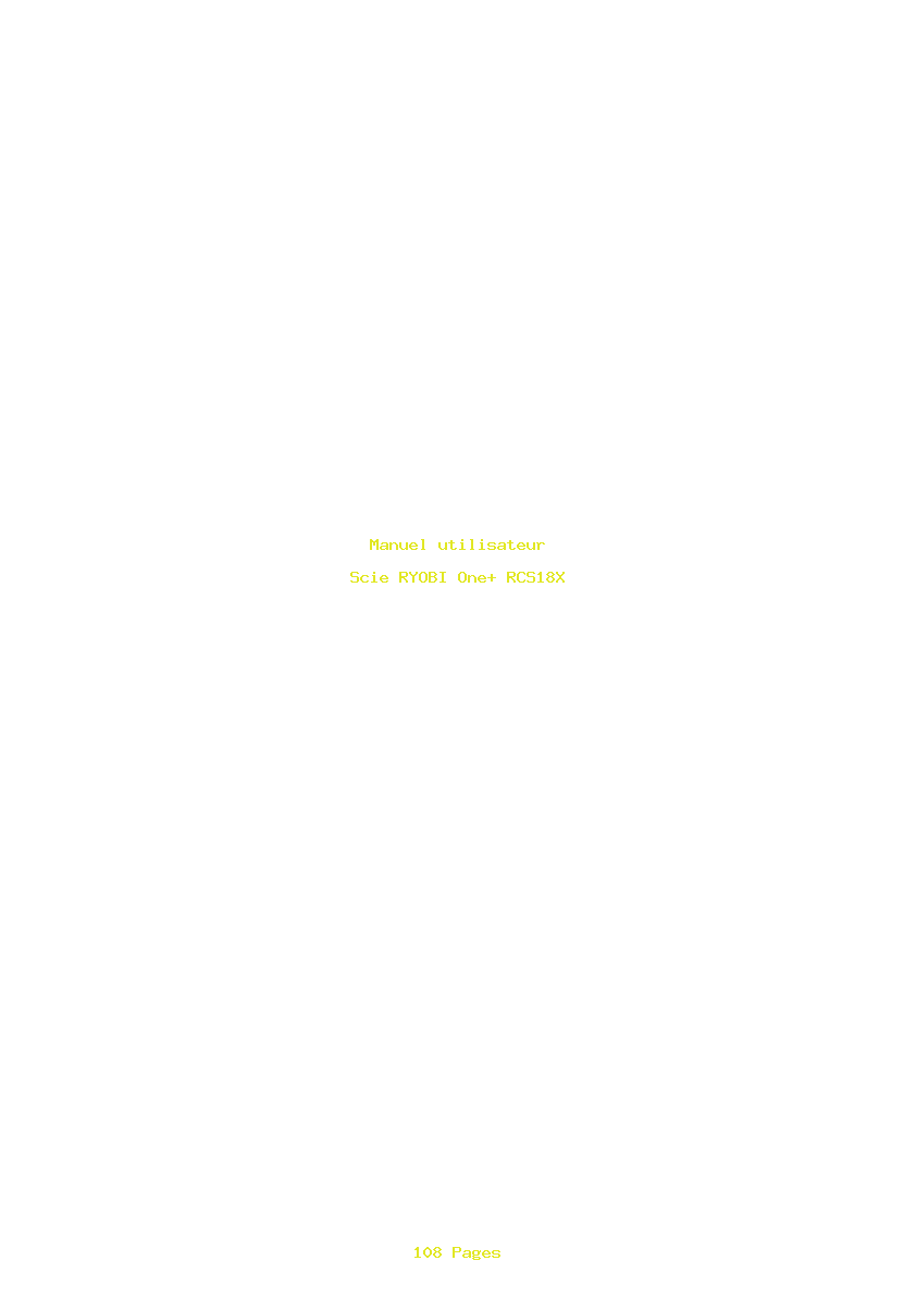 Page 1 de la notice Manuel utilisateur RYOBI One+ RCS18X