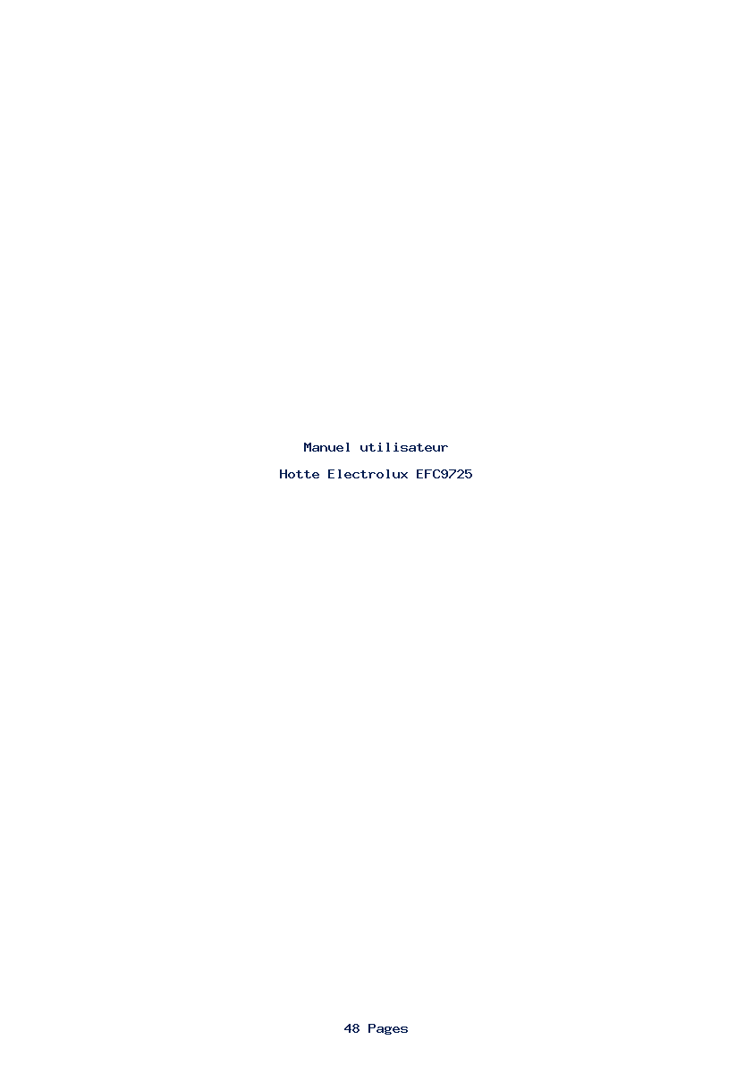 Page 1 de la notice Manuel utilisateur Electrolux EFC9725