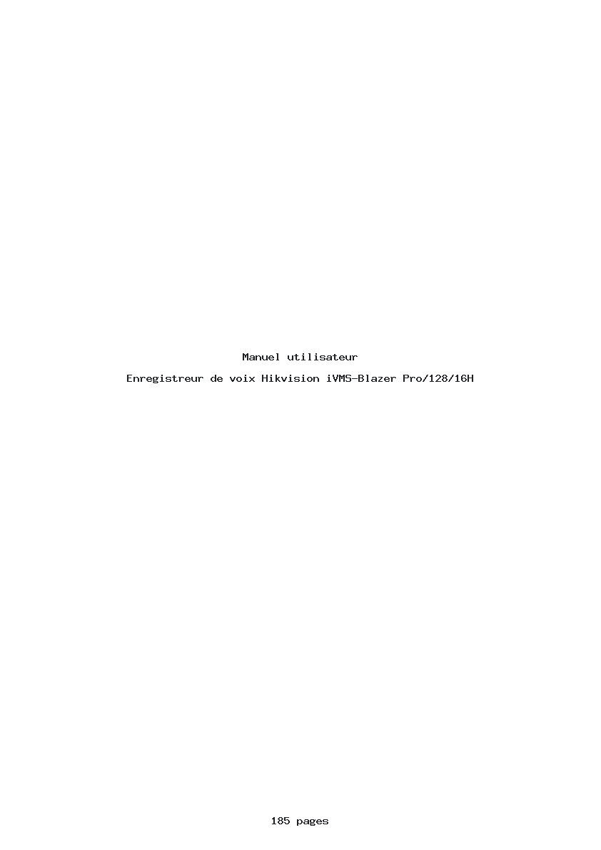 Page 1 de la notice Manuel utilisateur Hikvision iVMS-Blazer Pro/128/16H