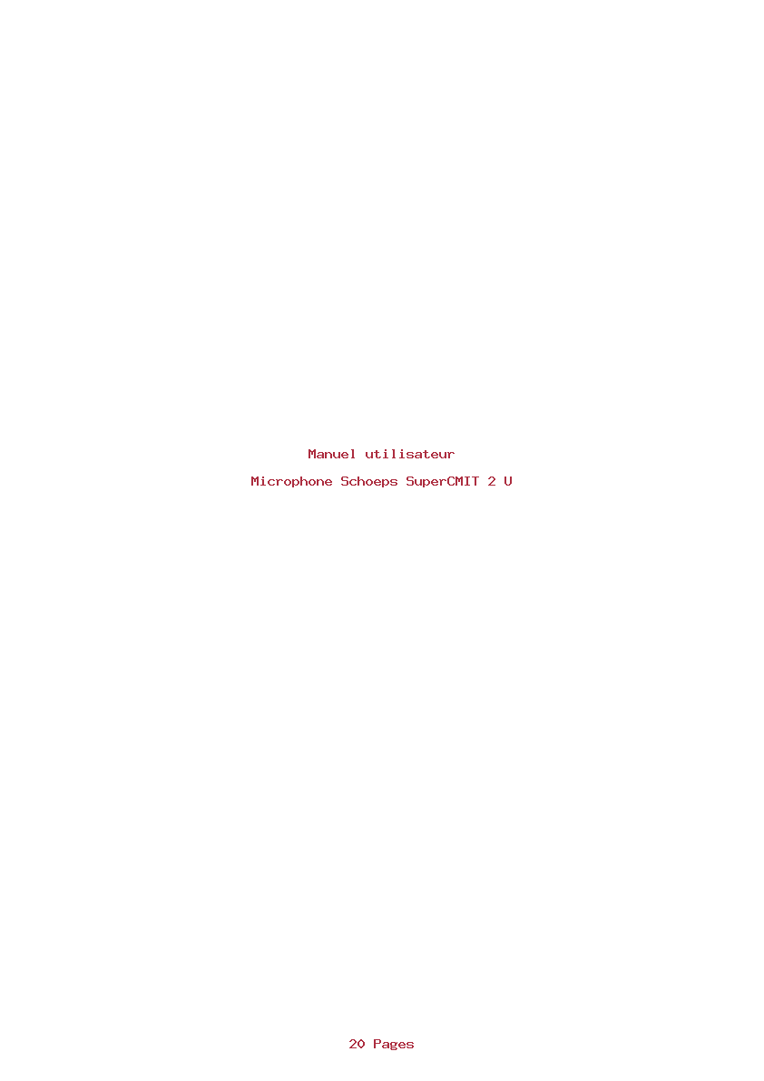 Page 1 de la notice Manuel utilisateur Schoeps SuperCMIT 2 U