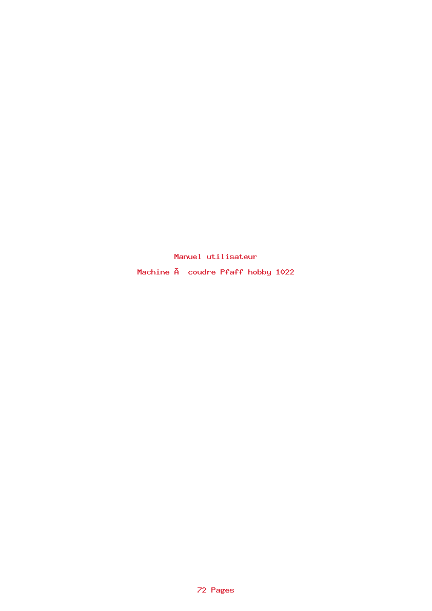 Page 1 de la notice Manuel utilisateur Pfaff hobby 1022