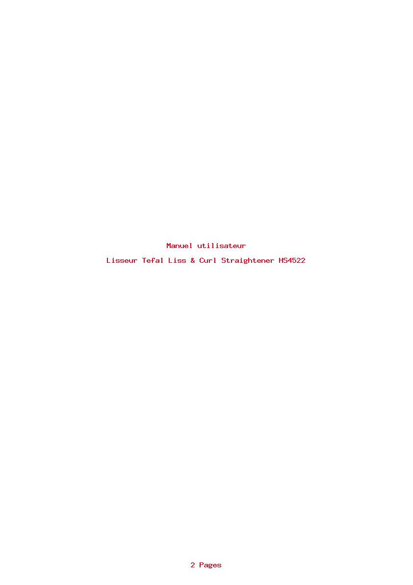 Page 1 de la notice Manuel utilisateur Tefal Liss & Curl Straightener HS4522