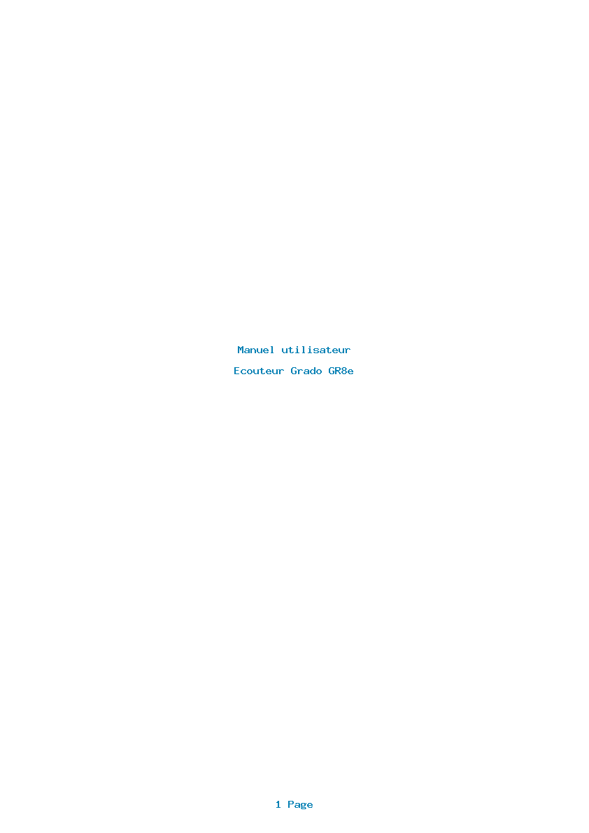 Page 1 de la notice Manuel utilisateur Grado GR8e