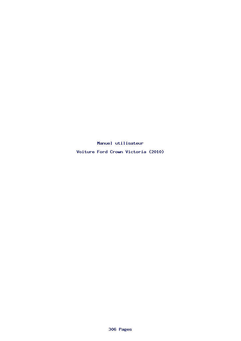 Page 1 de la notice Manuel utilisateur Ford Crown Victoria (2010)