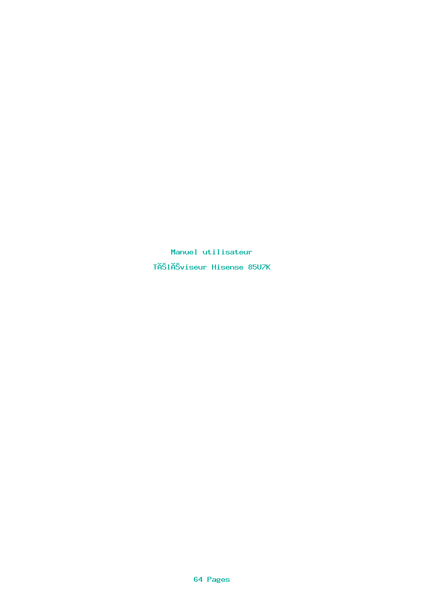 Page 1 de la notice Manuel utilisateur Hisense 85U7K