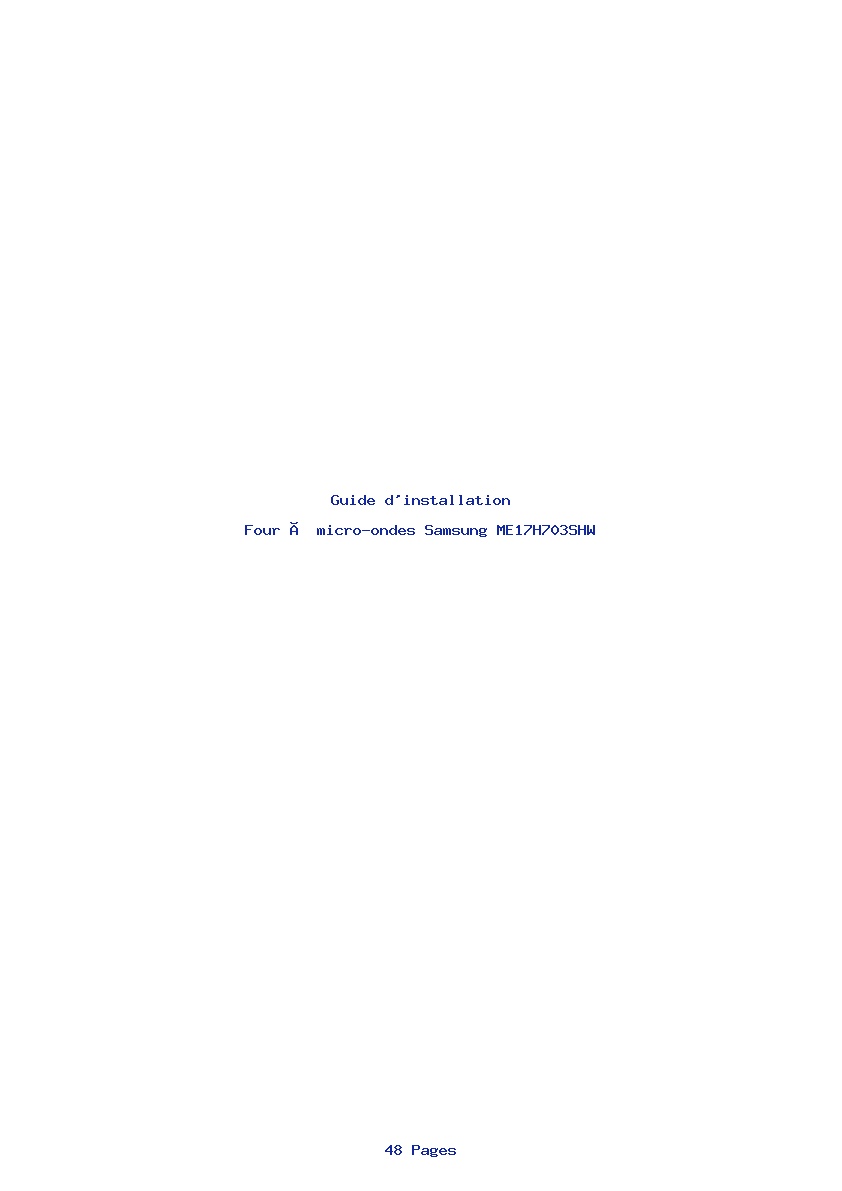 Page 1 de la notice Guide d'installation Samsung ME17H703SHW