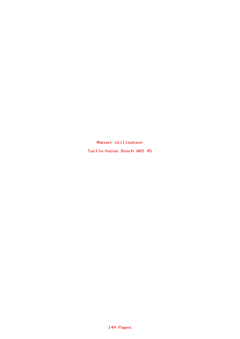 Page 1 de la notice Manuel utilisateur Bosch AHS 45