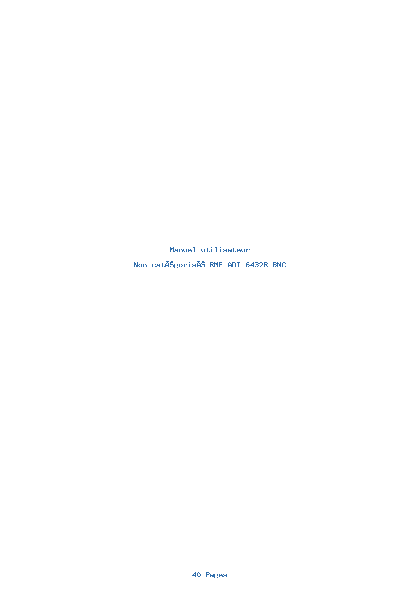 Page 1 de la notice Manuel utilisateur RME ADI-6432R BNC