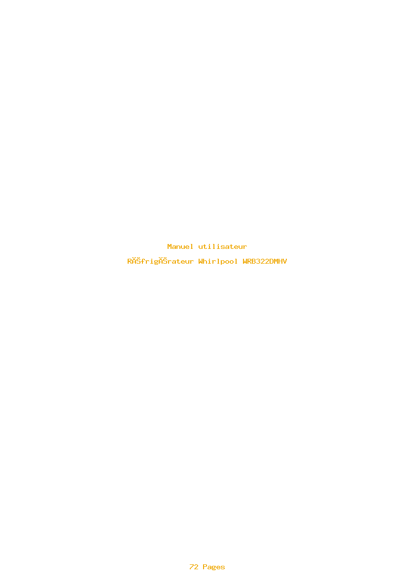 Page 1 de la notice Manuel utilisateur Whirlpool WRB322DMHV