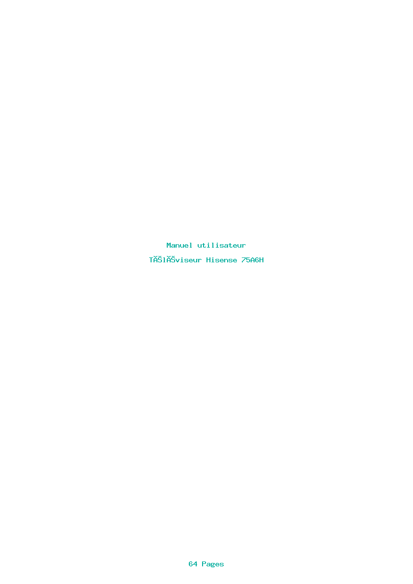 Page 1 de la notice Manuel utilisateur Hisense 75A6H