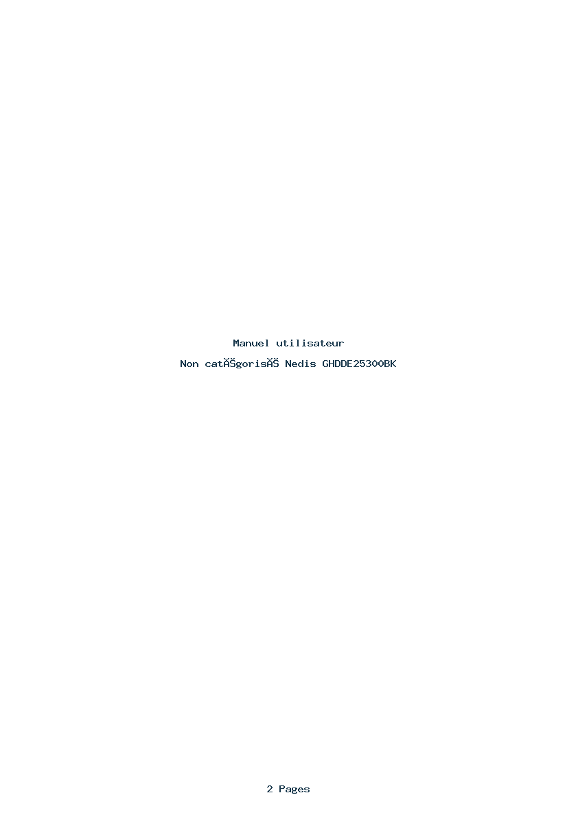 Page 1 de la notice Manuel utilisateur Nedis GHDDE25300BK