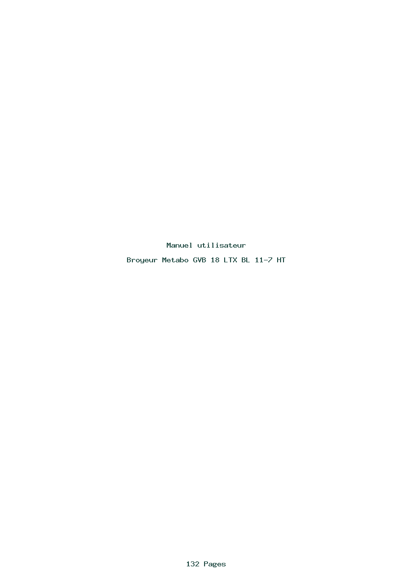 Page 1 de la notice Manuel utilisateur Metabo GVB 18 LTX BL 11-7 HT