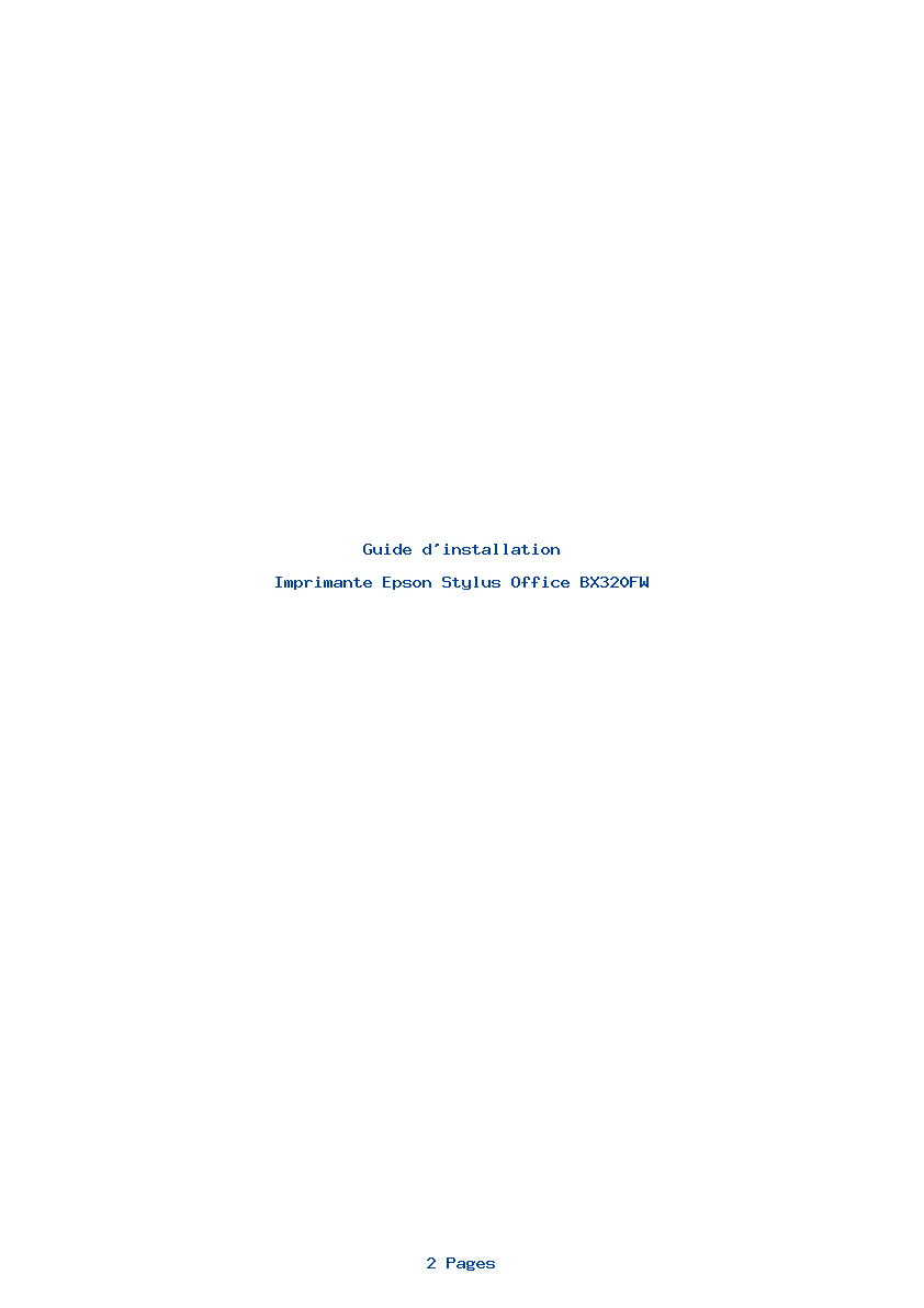 Page 1 de la notice Guide d'installation Epson Stylus Office BX320FW