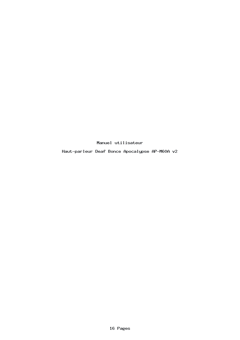 Page 1 de la notice Manuel utilisateur Deaf Bonce Apocalypse AP-M60A v2