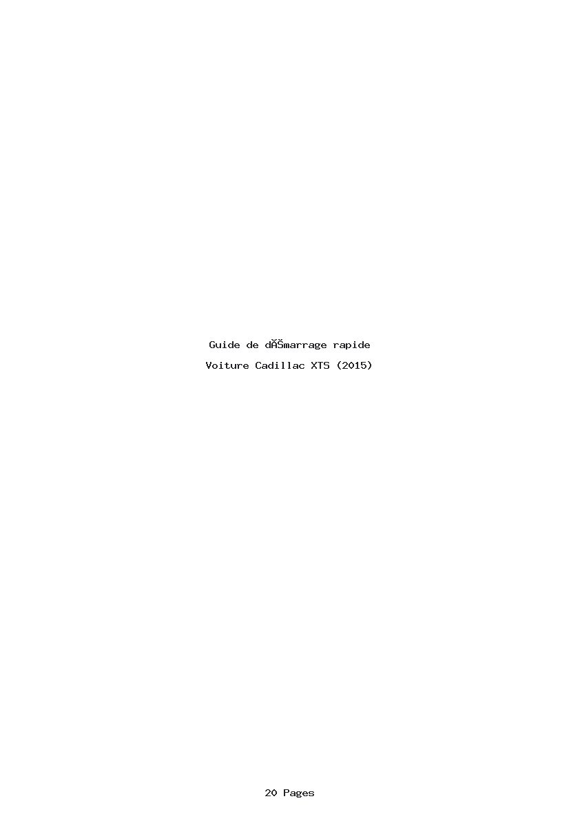 Page 1 de la notice Guide de démarrage rapide Cadillac XTS (2015)