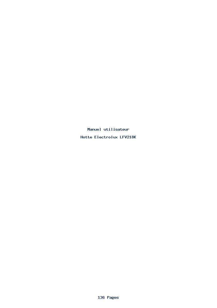 Page 1 de la notice Manuel utilisateur Electrolux LFV218K