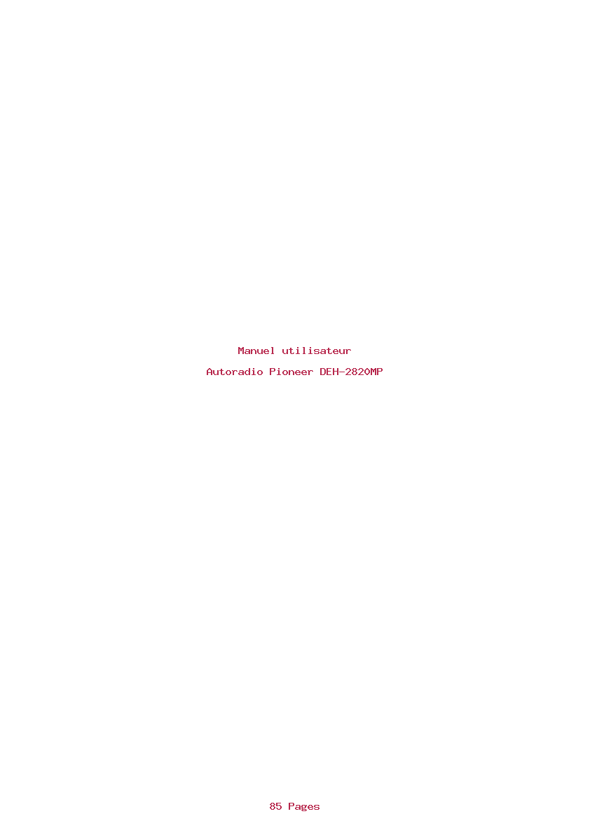 Page 1 de la notice Manuel utilisateur Pioneer DEH-2820MP