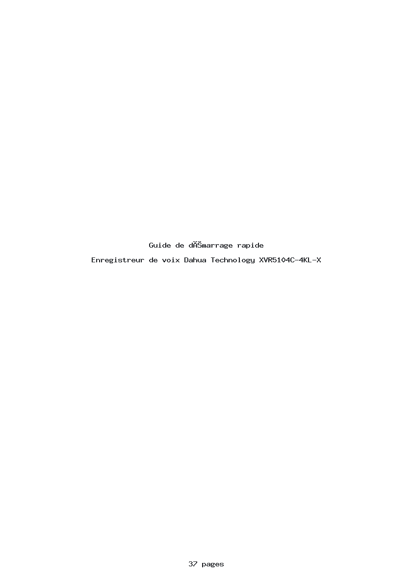 Page 1 de la notice Guide de démarrage rapide Dahua Technology XVR5104C-4KL-X