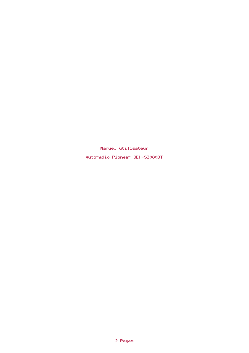 Page 1 de la notice Manuel utilisateur Pioneer DEH-S3000BT