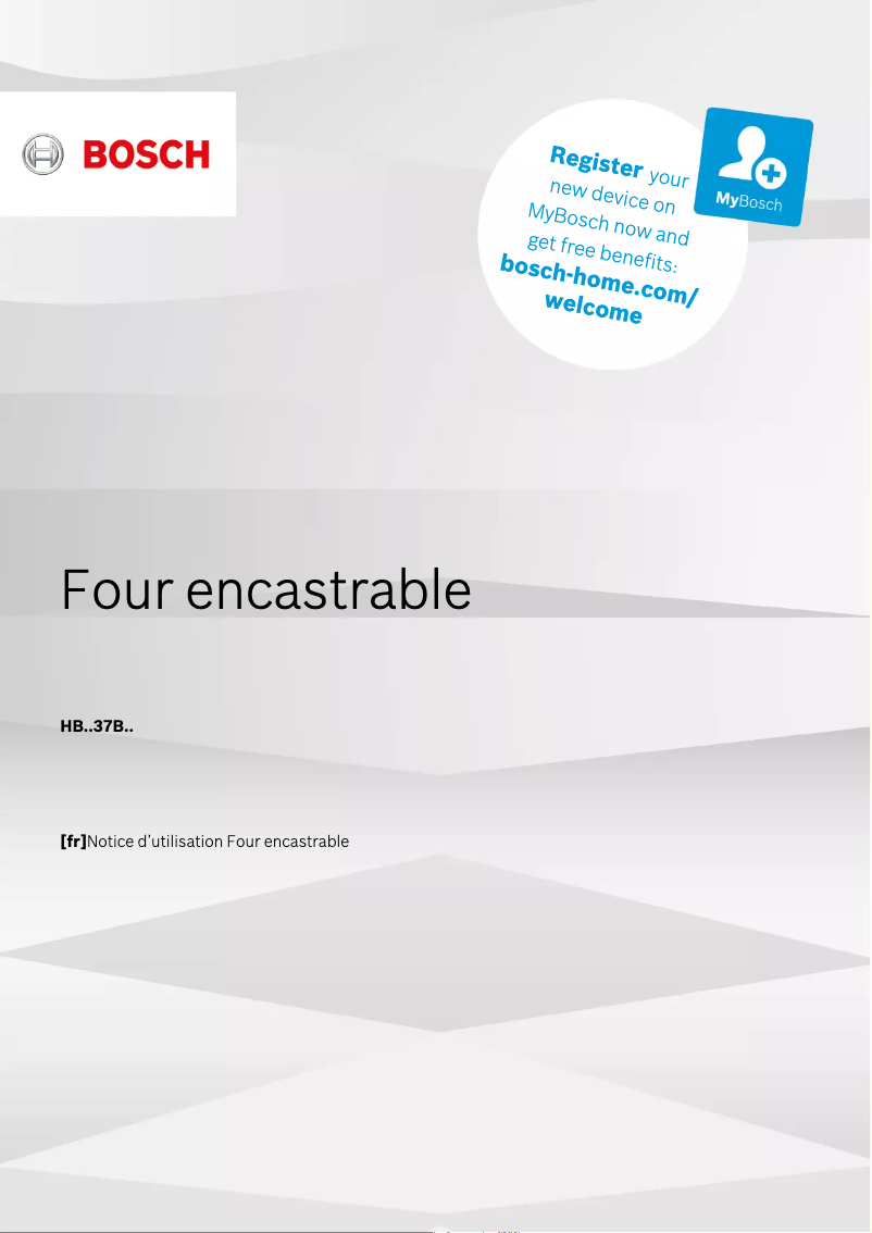 Page 1 de la notice Manuel utilisateur Bosch Serie 6 HBA537BS0